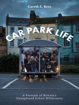 cover image of Car Park Life